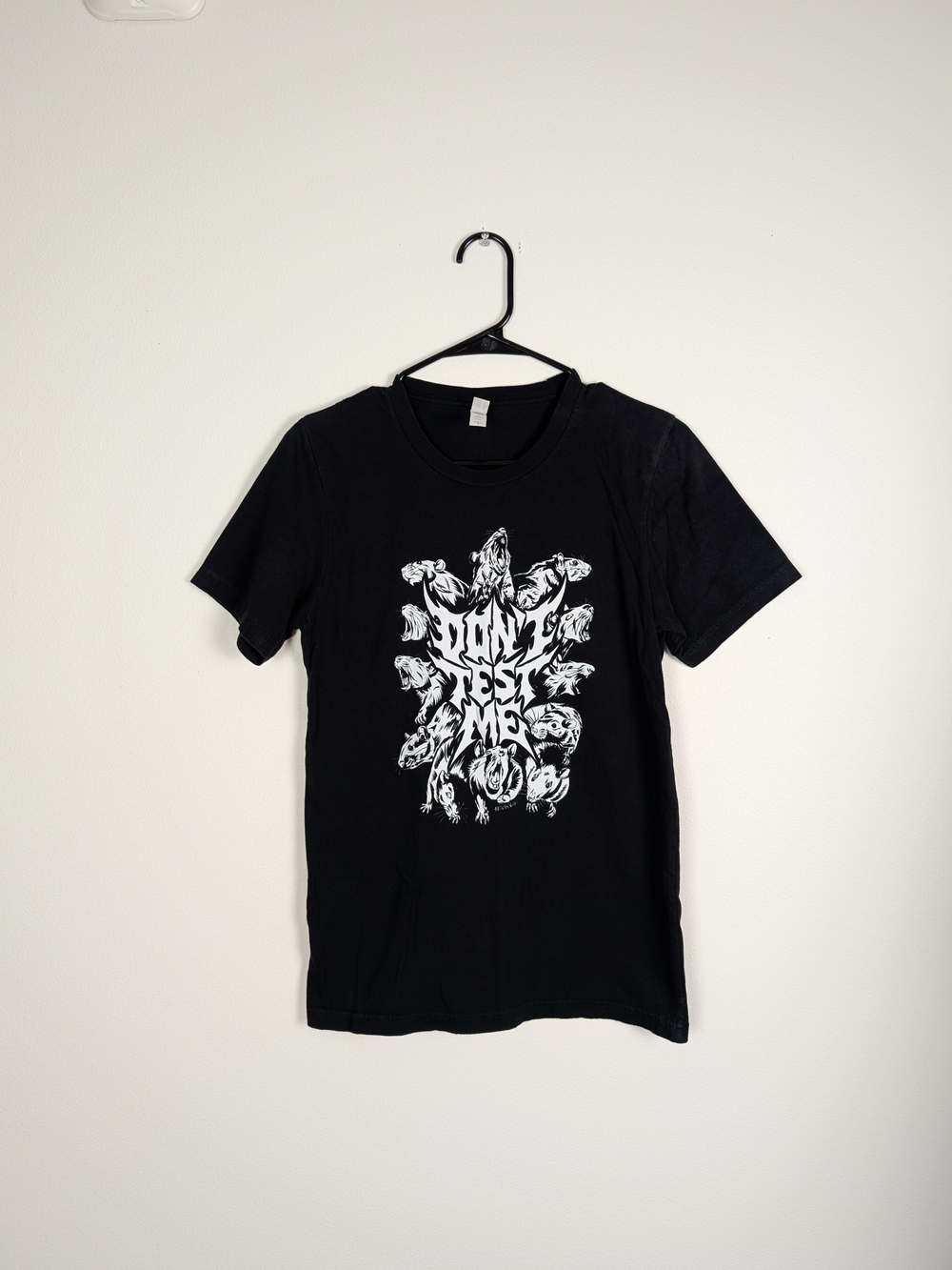 Don't Test Me T-Shirt!🐁